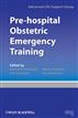 Pre-hospital Obstetric Emergency Training