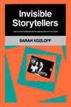 Invisible Storytellers