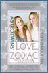 AstroTwins Love Zodiac