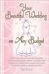 Your Beautiful Wedding on Any Budget