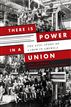 There is Power in a Union