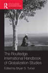 The Routledge International Handbook of Globalization Studies
