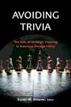 Avoiding Trivia