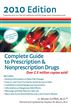 Complete Guide to Prescription & Nonprescription Drugs 2010