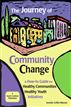 The Journey of Community Change