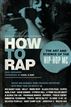 How to Rap