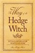 The Way of the Hedge Witch