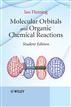Molecular Orbitals and Organic Chemical Reactions