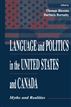 Language and Politics in the United States and Canada
