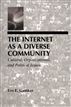 The Internet As A Diverse Community