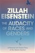 The Audacity of Races and Genders