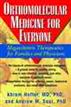 Orthomolecular Medicine for Everyone