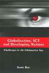 Globalisation, ICT and Developing Nations