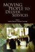 Moving People to Deliver Services