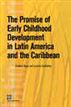 The Promise of Early Childhood Development in Latin America
