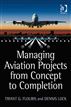 Managing Aviation Projects from Concept to Completion