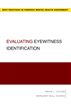 Evaluating Eyewitness Identification