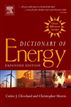 Dictionary of Energy