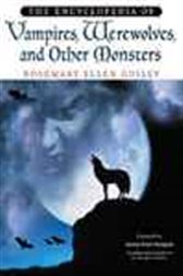 The Encyclopedia of Vampires, Werewolves and Other Monsters