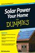 Solar Power Your Home For Dummies