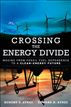Crossing the Energy Divide