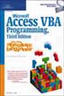 Microsoft Access VBA Programming for the Absolute Beginner