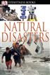 DK Eyewitness Books: Natural Disasters