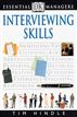 DK Essential Managers: Interviewing Skills