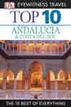 Top 10 Andalucia & Costa Del Sol