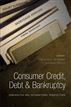 Consumer Credit, Debt and Bankruptcy