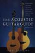 The Acoustic Guitar Guide, Revised and Updated