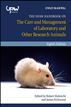 The UFAW Handbook on the Care and Management of Laboratory and Other Research Animals