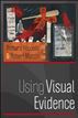 Using Visual Evidence