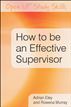 How to Be an Effective Supervisor