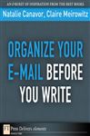 Organize Your E-mail Before You Write