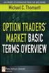 Option Traders' Market Basic Terms Overview