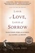Labor of Love, Labor of Sorrow