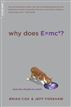 Why Does E=mc2?