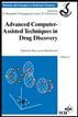 Advanced Computer-Assisted Techniques in Drug Discovery