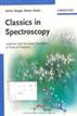 Classics in Spectroscopy