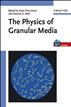 The Physics of Granular Media