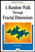 A Random Walk Through Fractal Dimensions