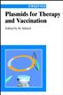 Plasmids for Therapy and Vaccination