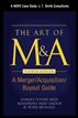 The Art of M&A: A WOFC Case Study: J.T. Smith Consultants