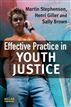 Effective Practice in Youth Justice