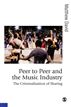 Peer to Peer and the Music Industry