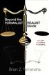 Beyond the Formalist-Realist Divide