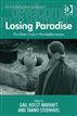 Paradise, Losing
