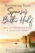 Becoming Your Spouse's Better Half