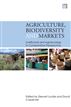 Agriculture, Biodiversity and Markets